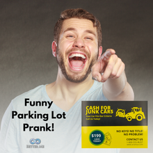 Load image into Gallery viewer, We Buy Junk Cars Prank Cards - Parking Lot Windshield Prank. Pack of 20.
